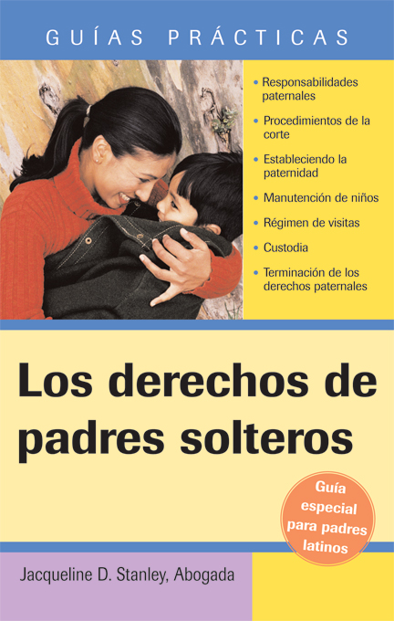 Title details for Los derechos de padres soleros  by Jacqueline  Stanley Attorney at Law - Available